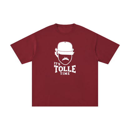 It's Tolle Time T-Shirt